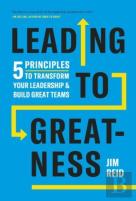 Leading To Greatness
