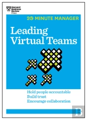 Leading Virtual Teams (Hbr 20-Minute Manager Series)