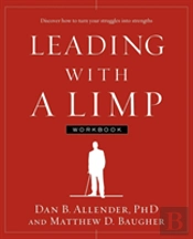 Leading With A Limp Workbook