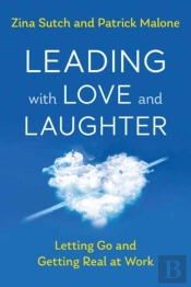Leading With Love And Laughter