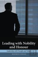 Leading With Nobility And Honour