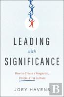 Leading With Significance