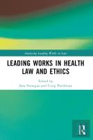 Leading Works In Health Law And Ethics