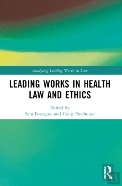 Bertrand.pt - Leading Works In Health Law And Ethics
