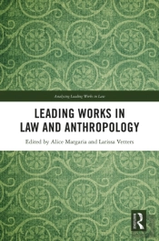 Leading Works In Law And Anthropology