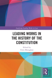 Leading Works In The History Of The Constitution