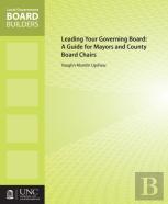 Leading Your Governing Board
