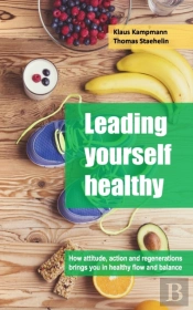 Leading Yourself Healthy