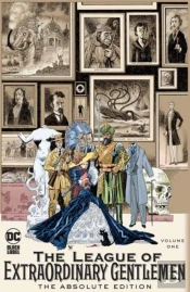 League Of Extraordinary Gentlemen Vol. 1: The Absolute Edition (2025 Edition)