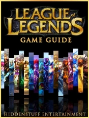 League Of Legends Game Guide Unofficial
