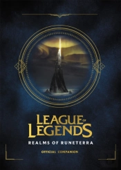 League Of Legends: Realms Of Runeterra (Official Companion)