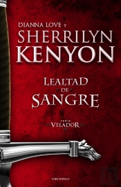 Lealtad De Sangre (Velador 2)