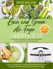 Lean And Green Air Fryer Cookbook 2021