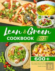 Lean & Green Cookbook 2021