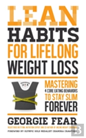 Lean Habits For Lifelong Weight Loss