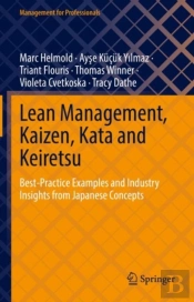 Lean Management, Kaizen, Kata And Keiretsu
