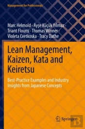 Lean Management, Kaizen, Kata And Keiretsu