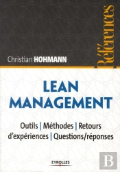 Lean Management ; Outils, Méthodes, Retours D'Expériences, Questions/Réponses
