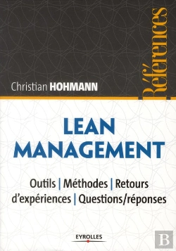 Bertrand.pt - Lean Management ; Outils, Méthodes, Retours D'Expériences, Questions/Réponses