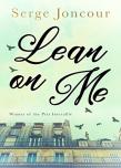 Lean On Me