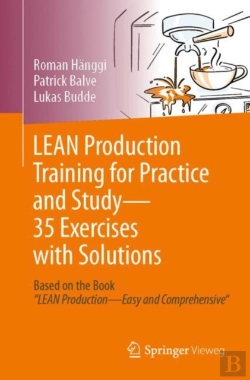 Bertrand.pt - Lean Production Training For Practice And Study - 35 Exercises With Solutions
