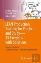 Lean Production Training For Practice And Study - 35 Exercises With Solutions