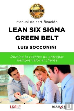Bertrand.pt - Lean Six Sigma Green Belt. Manual De Certificación