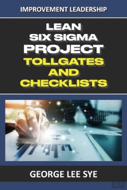 Bertrand.pt - Lean Six Sigma Project Tollgates And Che