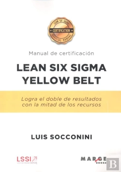 Bertrand.pt - Lean Six Sigma Yellow Belt. Manual De Certificación