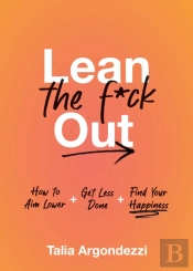 Lean The F*Ck Out