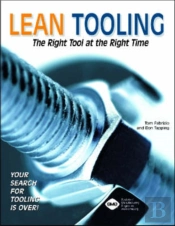 Lean Tooling The Right Tool At The Right Time