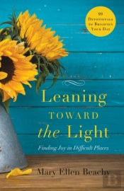 Leaning Toward The Light