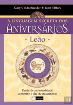 Bertrand.pt - Leão - A Linguagem Secreta dos Aniversários