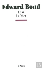 Lear ; La Mer