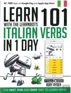 Bertrand.pt - Learn 101 Italian Verbs In 1 Day With The Learnbots