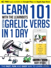 Learn 101 Scottish Gaelic Verbs In 1 Day With The Learnbots