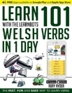 Learn 101 Welsh Verbs In 1 Day With The Learnbots