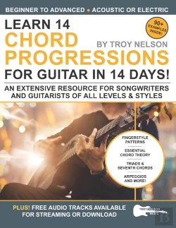 Bertrand.pt - Learn 14 Chord Progressions For Guitar In 14 Days
