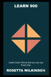 Learn 900 Useful Dutch Words That You Can Use Every Day