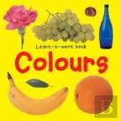Learn-A-Word Book: Colours