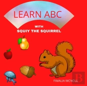 Learn Abc With Squiy The Squirrel