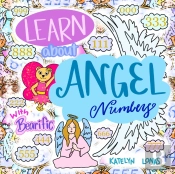 Learn About Angel Numbers With Bearific(R)