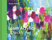 Learn Acrylics Quickly