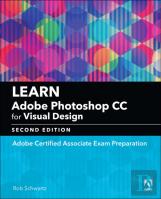 Learn Adobe Photoshop Cc For Visual Communication