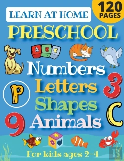 Bertrand.pt - Learn At Home Preschool Numbers, Letters, Shapes & Animals For Kids Ages 2-4