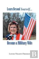 Learn Beyond Yourself... Become A Military Wife