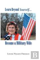 Learn Beyond Yourself... Become A Military Wife