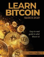 Learn Bitcoin Basics 2021