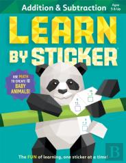 Learn By Sticker: Addition And Subtraction