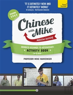 Bertrand.pt - Learn Chinese With Mike Advanced Beginner To Intermediate Activity Book Seasons 3, 4 & 5